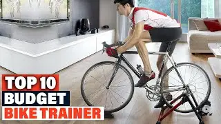 Top 10 Best Budget Bike Trainer On Amazon 2025