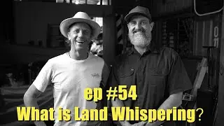 What is Land Whispering with Adrian Ramsay