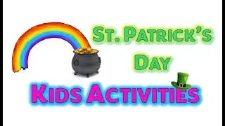 St Patrick's Day Kids Activities