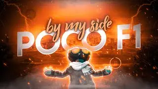 POCO F1 - By My Side⚡ Classic Highlights| Four Finger Claw | PUBG/BGMI Montage by Nexolt