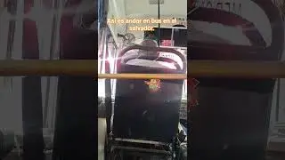 asi es andar en bus en el salvador #vistashermosas