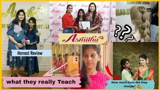 Asmitha makeover artistry | Honest review |fee's |full detailed video 