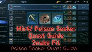 Mir4/ Poison Seeker Quest Guide