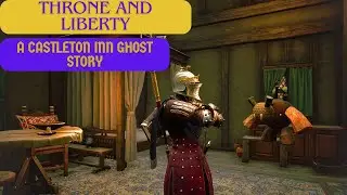 A Castleton Inn Ghost Story (Throne and Liberty)