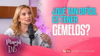 Elizabeth &Aacute;lvarez: &iquest;C&oacute;mo es ser MADRE de GEMELOS? | Mam&aacute; Con Tenis