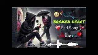 Romantic Feel Broken Heart 💔 Full Indian Song🎶 #lofimusic 
