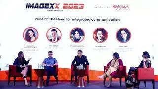 The Need for Integrated Communication: Lessons from IMAGEXX 2023