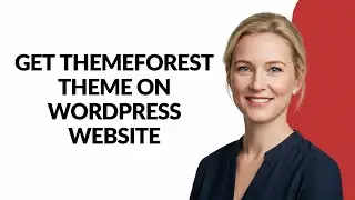 GET THEMEFOREST THEME ON WORDPRESS WEBSITE - Julia'sTutorials