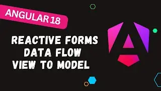 119. ⚙️ Angular Reactive Forms Explained | From User Input to Data Model Sync 🚀💡