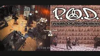 P.O.D. + Limp Bizkit - Youth Of Be Ok (Mashup)