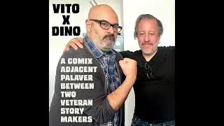 VITO x DINO: Episode 54 - x Steve Walker