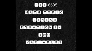 Ett 6635 math topic linear equation in two variables