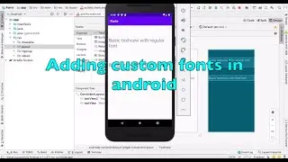 Using custom fonts in Android