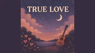 True Love