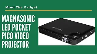 Magnasonic LED Pocket Pico Video Projector - Don't Buy Until You Watch This