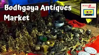 Bodh Gaya Diaries | Beautiful Antiques👌🏾SOLD at ROAD-SIDE Shops👳🏿