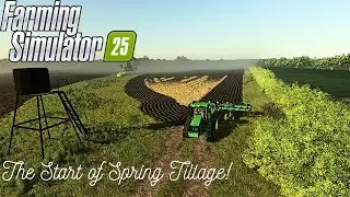 Spring Tillage is a Go on the Farm! l First Generation Farm Series l Farming Simulator 25