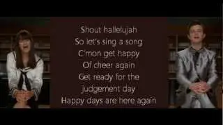 Glee - Happy Days Are Here Again-Get Happy (lyrics)