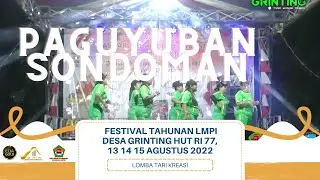 JUARA 2 PAGUYUBAN SONDOMAN LOMBA TARI KREASI // LMPI DESA GRINTING HUT RI 77, 13 14 15 AGUSTUS 2022