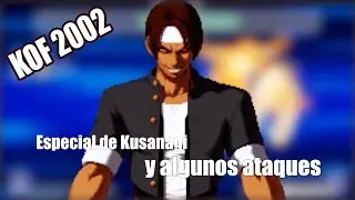 Como hacer el especial de Kusanagi | KOF 2002 Magic Plus