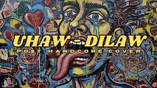 Uhaw - Dilaw Rock Cover