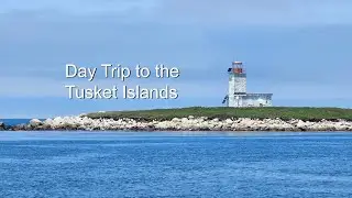 Day Trip to the Tusket Islands - July 2025 (4K)