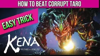Kena: Bridge of Spirits | Corrupt Taro Fight | How to Beat Corrupt Taro | MP Trophy