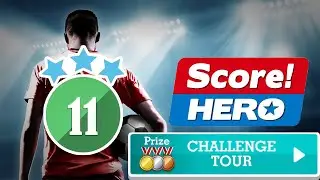 Score! Hero - CHALLENGE TOUR Event - Level 11 - 3 Stars