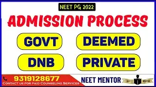 NEET PG 2022🔥 MCC and State Counselling Process Complete Explanation 🔥 NEET MENTOR