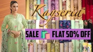 Kayseria Sale|Flat 50% Off|Kayseria Summer Collection|0309-6006972,🛍️😍