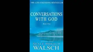 Conversations With God Book 1 by Neale Donald Walsch