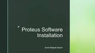 Proteus Software Installation Guide