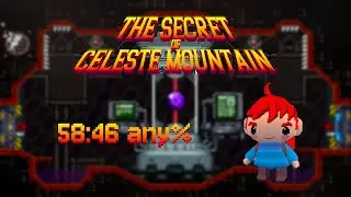 The Secret of Celeste Mountain any% in 58:46