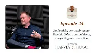 Authenticity over performance: Dominic Colenso on confidence, story and connection
