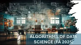 Алгоритмы науки о данных (осень 2025 г.) &mdash; сессия 5d