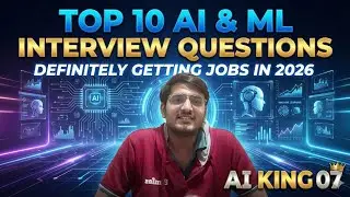 Top 10 AI & Machine Learning Interview Questions definitely getting jobs in 2026