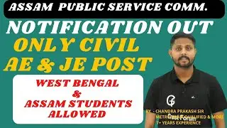 ASSAM PUBLIC SERVICE COMMISION I ASSISTANT ENGINEER & JUNIOR ENGG. I APSC  2023 - CP_SIR