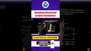 Auto Transformer Question Disc.|| Electrical Machine for SSC JE 2025 | Electrical Machine