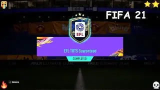 Opening my EFL TOTS Guaranteed player / FIFA 21