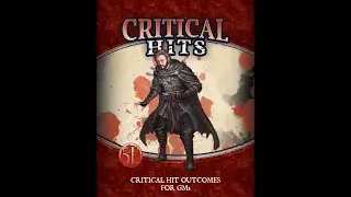 Critical Hits 5e Critical Hit Outcomes for GMs review