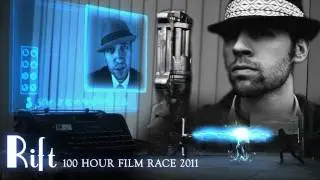 Rift - epiem - 100 Hour Film Race 2011
