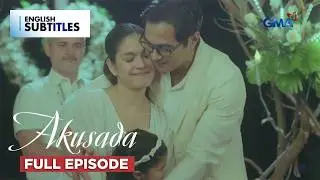 Akusada: Lorena and Wilfred get married! (Full Episode 17) July 22, 2025