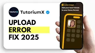 How to Fix &ldquo;Can&rsquo;t Upload Photo&rdquo; Error in Locket App 2025