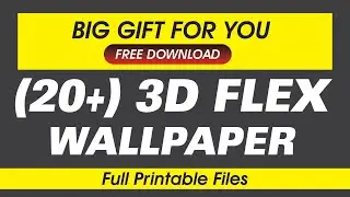 20+ 3D Flex Wallpapers Free Download Design || Full Printable Files || New Latest Fresh 3D Wallpaper