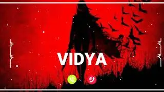 VIDYA Name Ringtone || VIDYA naam ki ringtone | VIDYA name smart ringtone | iphone ringtone