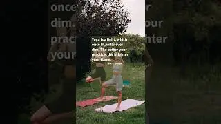 Yoga is an enduring light that grows brighter with practice. #mindset #mindfulness #yoga #explore