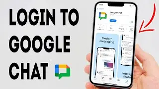 How To Login To Google Chat - Full Guide