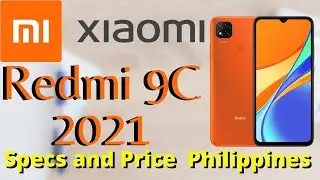 Redmi 9C 2021 Official Look, Specs, Camera, Features and Price in the Philippines