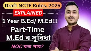 NCTE&rsquo;s New Rules 2025 | 1-Year BEd & MEd Returns | Part time MEd Big Update for Future Teachers