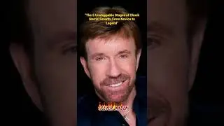 The 5 Unstoppable Stages of Chuck Norris' Growth: From Novice to Legend